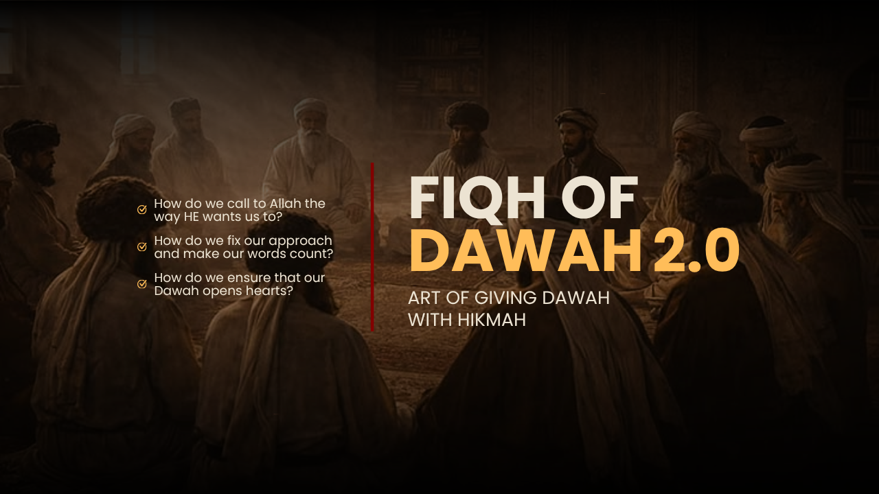 Fiqh of Dawah 2.0